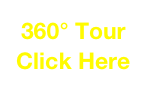 360° Tour&#10;Click Here